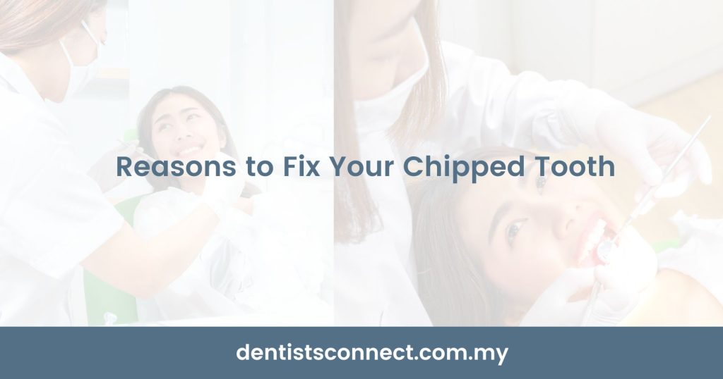 Reasons to Fix Your Chipped Tooth