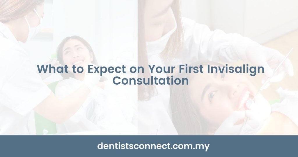 What to Expect on Your First Invisalign Consultation